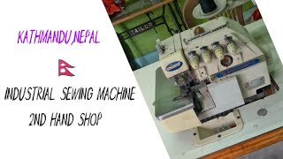 Buying Secondhand Industrial Sewing Machine in Nepal #sewing #industrial #secondhand #dressmaking