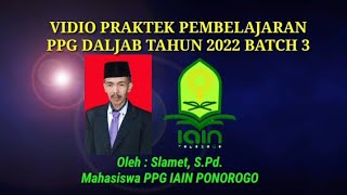 PRAKTEK PEMBELAJARAN RPP 1 PPG DALJAB 2022 BATCH 3