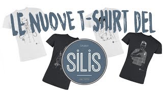 LE NUOVE T-SHIRT DEL GRUPPO SILIS!