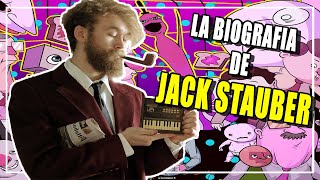 LA HISTORIA DE JACK STAUBER | LO NUEVO DE LA MÚSICA EN INTERNET