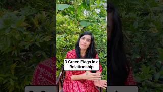 3 Green Flags in a Relationship #greenflags #relationship #relationshipgoals