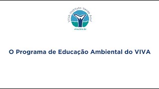 Programa de Educação Ambiental VIVA - 2023