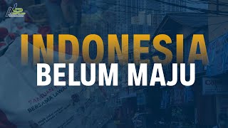 Mungkinkan Indonesia Menjadi Negara Maju Jika Kemiskinan Ekstrem Masih Menjadi Problem?