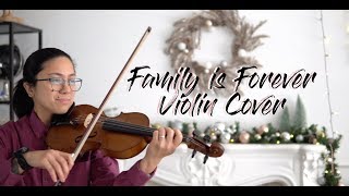 Family is Forever Violin Cover [ABS-CBN Christmas ID 2019] w/ Free Music Sheet