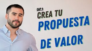 CAP 4:  Usa la FORMULA DE LA RENTABILIDAD para CREAR TU PROPUESTA DE VALOR [PASO A PASO 100% FÁCIL]