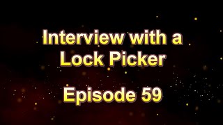 Interview with a Lock Picker - Episode 59 - Yabende - #lockpicking #locksport