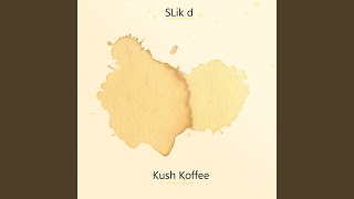 Kush Koffee