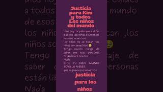 COMPARTAN ❤️‍🩹 JUSTICIA PARA LOS NIÑOS #justiciakim #justiciamexicana #lacasadelosfamososmx