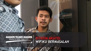 Wifi-ku Bermasalah | Sitkom AKATEL