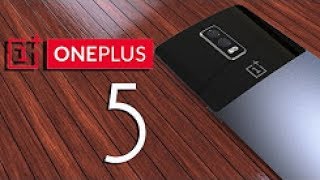 Oneplus 5 Confirmed | OnePlus | exclusive LEAKS |ओने प्लस ५ |SPECIFICATION | নেপলুস ৫ । REVIEW