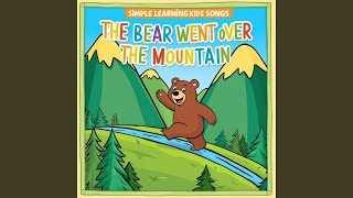 The Bear Went Over the Mountain