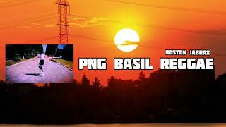 Lagu Acara Png 2020 [ PNG BASIL REGGAE ] • Boston Jabrax