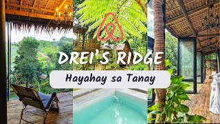 AIRBNB finds #3: DREI’S RIDGE - Hayahay sa Tanay