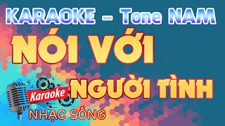 Nói Với Người Tình Karaoke - Tone Nam - Karaoke Nhạc Sống Sóc Trăng