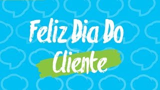 DIA DO CLIENTE