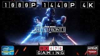 RX 470 | STAR WARS Battlefront II BETA | 1080p | 1440p | 4K