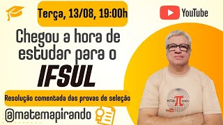 Preparatório IFSUL - resolução da prova 2024/1