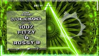 100% Fitzy & Rossy B