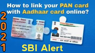 SBI big update!! How to link SBI account with aadhar card and pancard[2021]||pan card link to aadhar