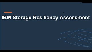 IBM Storage Cyber Resiliency Assessment - Presentation