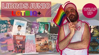 MIS ÚLTIMAS LECTURAS | LIBROS JUNIO LGTB 🏳️‍🌈 | WRAP UP LGTBIQ+ | 15 Libros leídos 😱