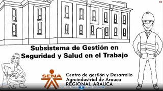 Inducción del Subsistema de Gestión de la Seguridad y Salud en el Trabajo