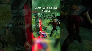 Dead hard isn’t the same but you can definitely use it still #dbd #dbdshorts #deadbydaylight