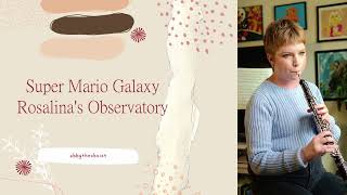 Rosalina's Observatory- Super Mario Galaxy oboe cover