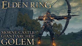 Elden Ring - Morne Castle - Giant Archer Golem