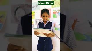 MIRROR MIRROR by Madhuri Sawant | STD 5 English