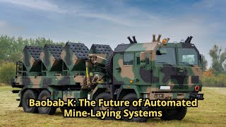 Baobab K The Future of Automated Mine Laying Systems