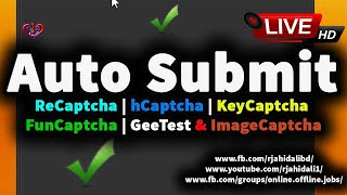 Auto Submit | reCaptcha | FunCaptcha | hCaptcha | KeyCaptcha | GeeTest and ImageCaptcha | Data Entry