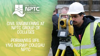 Civil Engineering at NPTC Group of Colleges | Peirianneg Sifil yng Ngrŵp Colegau NPTC