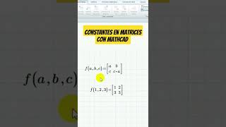 Constantes en matrices con mathcad