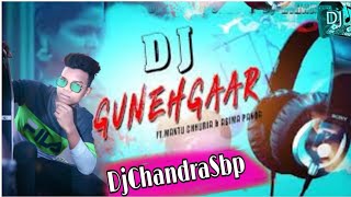 Gunehgaar Ft_Mantu Churiya //Sambalpuri Dj Song 2021// Dj Chandra Sbp