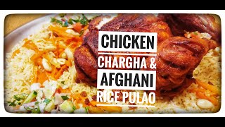 Chicken Chargha with Afghani Rice| Qabili Kabuli Pulao Chargha Chicken | Steam & Oven Chicken |Anees