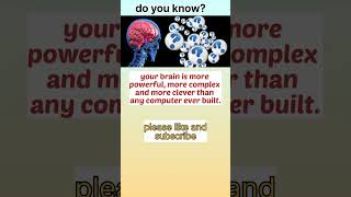 fact 72, powerful brain