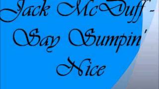 Jack McDuff - Say Sumpin' Nice