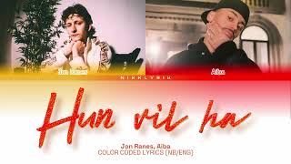 Jon Ranes, Aiba ‘Hun Vil Ha’ [Color Coded Lyrics NB/Eng][Fargekodede Tekster NB/Eng]