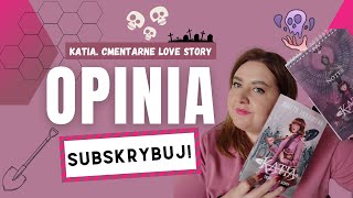 Książki - Aneta Jadowska - Katia Cmentarne love story