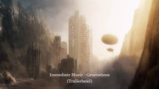 Immediate Music - Generations