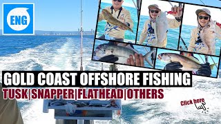 🎣MIXED BAG AT GOLD COAST OFFSHORE FISHING  | TUSK | SNAPPER | FLATHEAD | MULLOWAY etc.