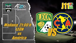 Mañana, 21:00 h:  León vs América