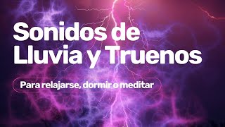 Meditación profunda: Lluvia y truenos para el alma ⛈️