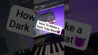 How To Make a Dark Trap Beat #Shorts