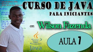 CURSO DE JAVA PARA INICIÁNTES AULA#07 CRIANDO PRIMEIRA CALCULADORA EM JAVA