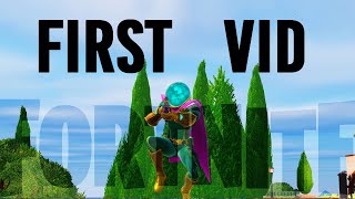 My First Fortnite Vid...