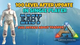 how to get 100 lvl in ark mobile single player|how to get 100 lvl in ark  single player after update