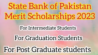 State Bank of Pakistan Merit Scholarships 2023