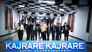 KAJRARE KAJRARE | RAHUL CHOREOGRAPHERY | RAHUL D4